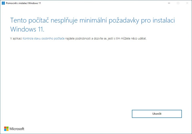 Tento počítač nesplňuje minimální požadavky Windows 11